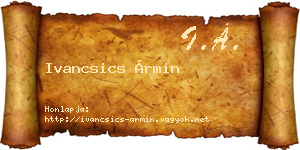Ivancsics Ármin névjegykártya